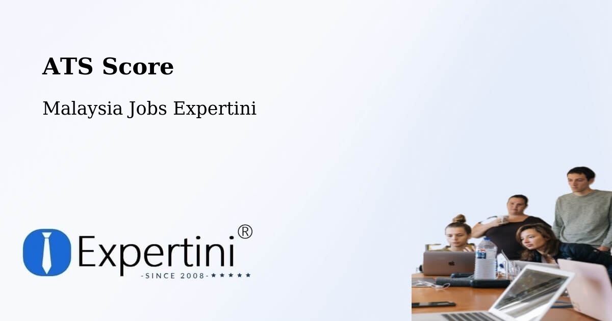 Resume ATS Score & Job Description Match Tool – Rawang - Malaysia Jobs Expertini